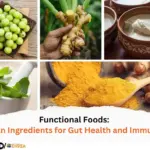 Functional Foods Indian Ingredients for Gut Health and Immunity