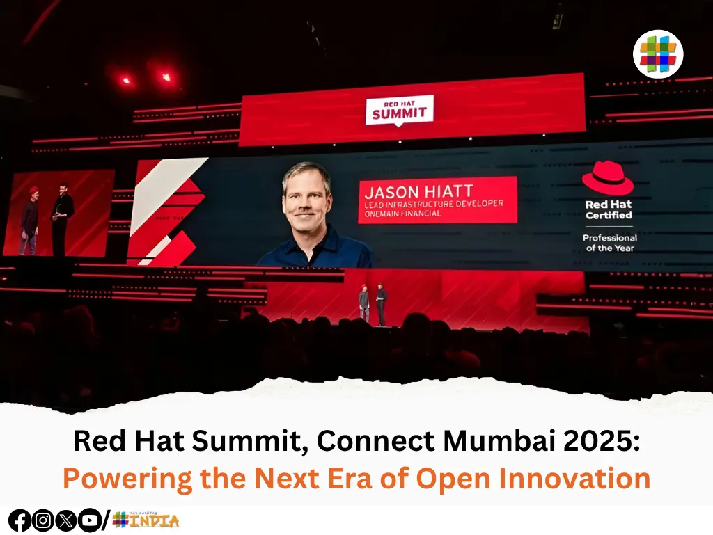 Red Hat Summit, Connect Mumbai 2025 Powering the Next Era of Open Innovation