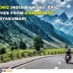 SCENIC INDIA BY ROAD EPIC DRIVES FROM KASHMIR TO KANYAKUMARIS