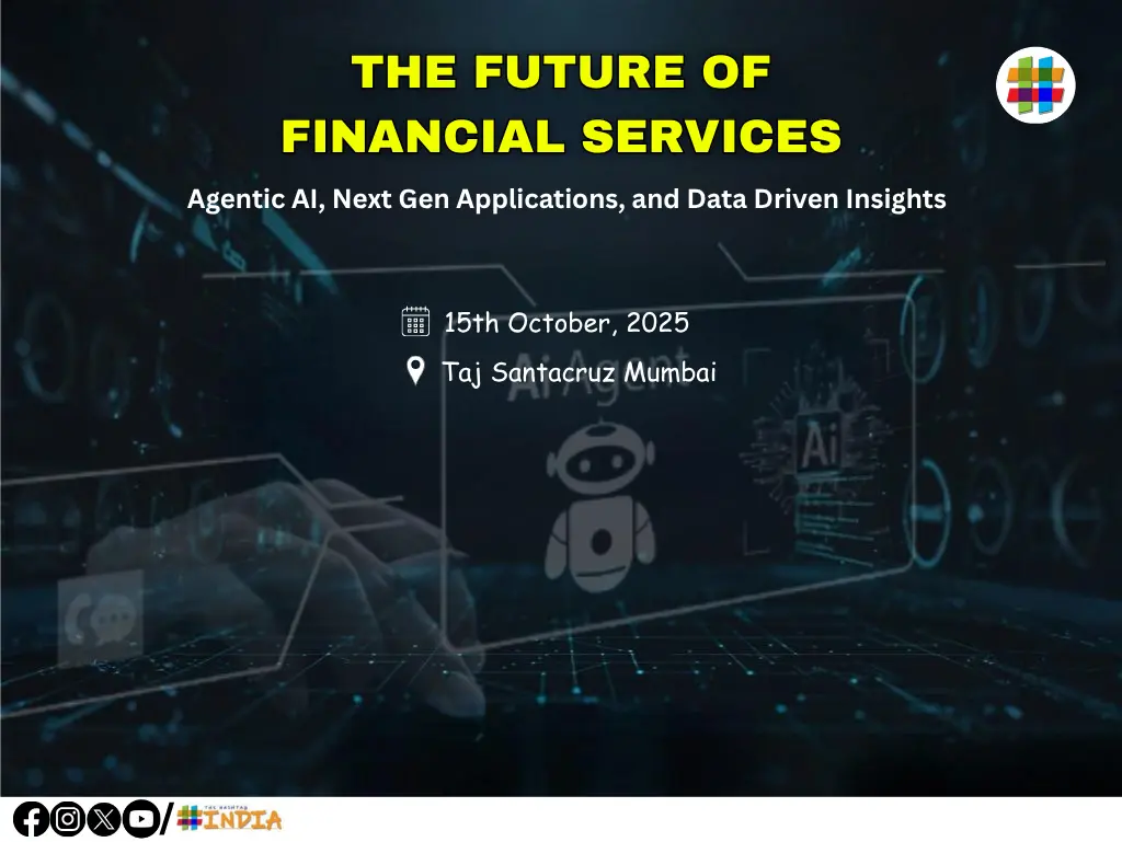 THE FUTURE OF FINANCIAL SERVICES