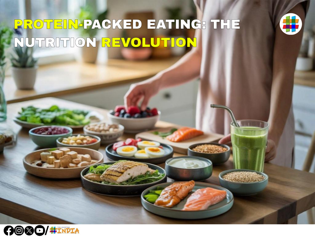 Protein-Packed Eating The Nutrition Revolution
