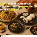 Reviving Heritage Recipes Traditional Indian Dishes with a Modern Twist