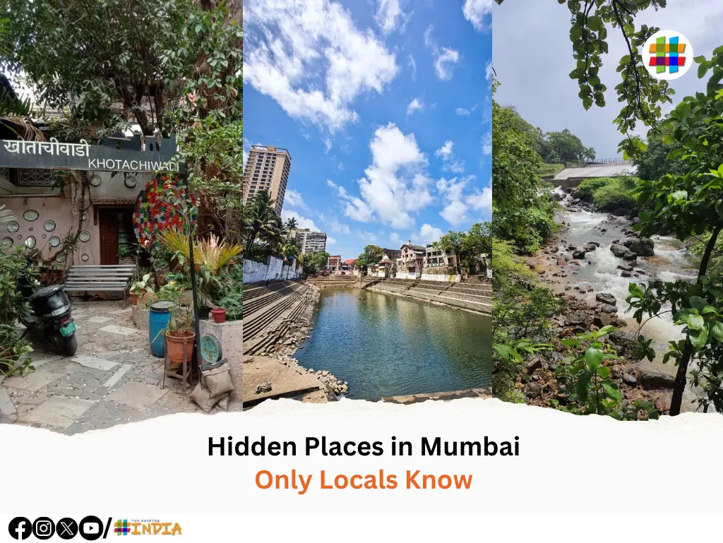 Hidden Places in Mumbai Only Locals Know