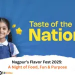 Nagpur’s Flavor Fest 2025: A Night of Food, Fun & Purpose