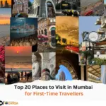 Top 20 Places to Visit in Mumbai for First-Time Travellers