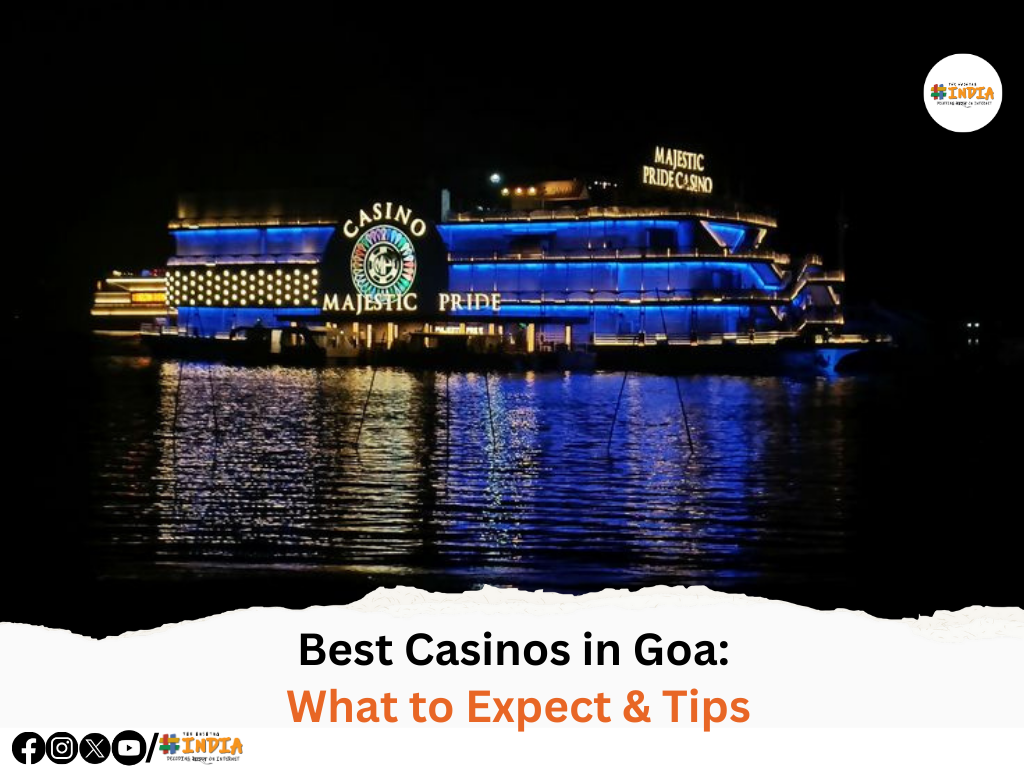 Best Casinos in Goa What to Expect & Tips