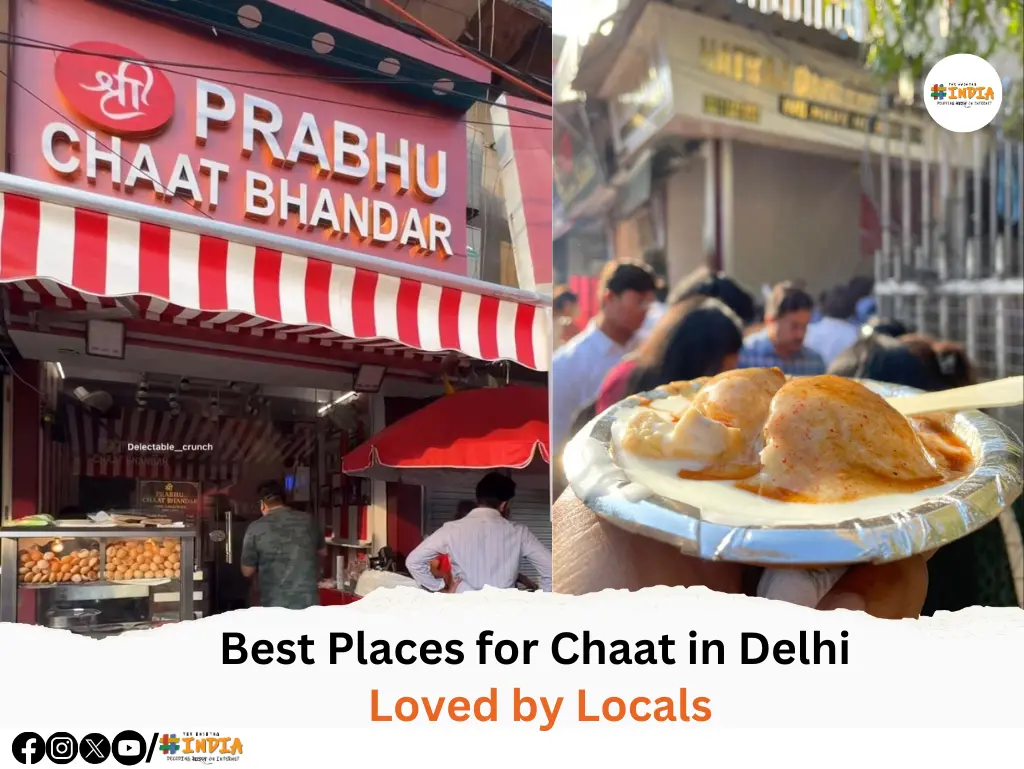 Best Places for Chaat in Delhi Loved by Locals