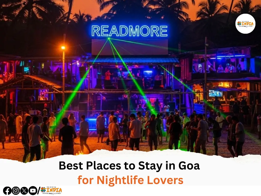 Best Places to Stay in Goa for Nightlife Lovers