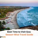 Best Time to Visit Goa Season-Wise Travel Guide