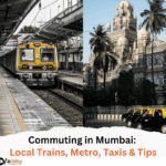 Commuting in Mumbai Local Trains, Metro, Taxis & Tips
