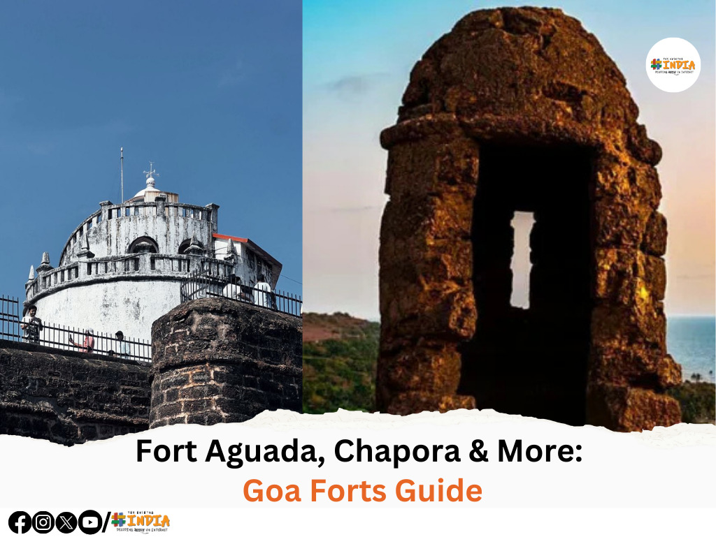 Fort Aguada, Chapora & More Goa Forts Guide
