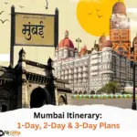 Mumbai Itinerary 1-Day 2Day 3Day Plans