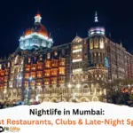 Nightlife in Mumbai Best Restaurants, Clubs & Late-Night Spots