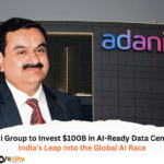 Adani Group to Invest $100B in AI-Ready Data Centers India’s Leap Into the Global AI Race (2)