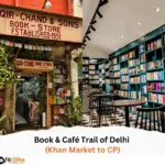 Book & Café Trail of Delhi (Khan Market to CP)