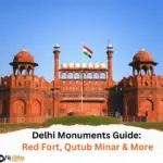 Delhi Monuments Guide Red Fort, Qutub Minar & More