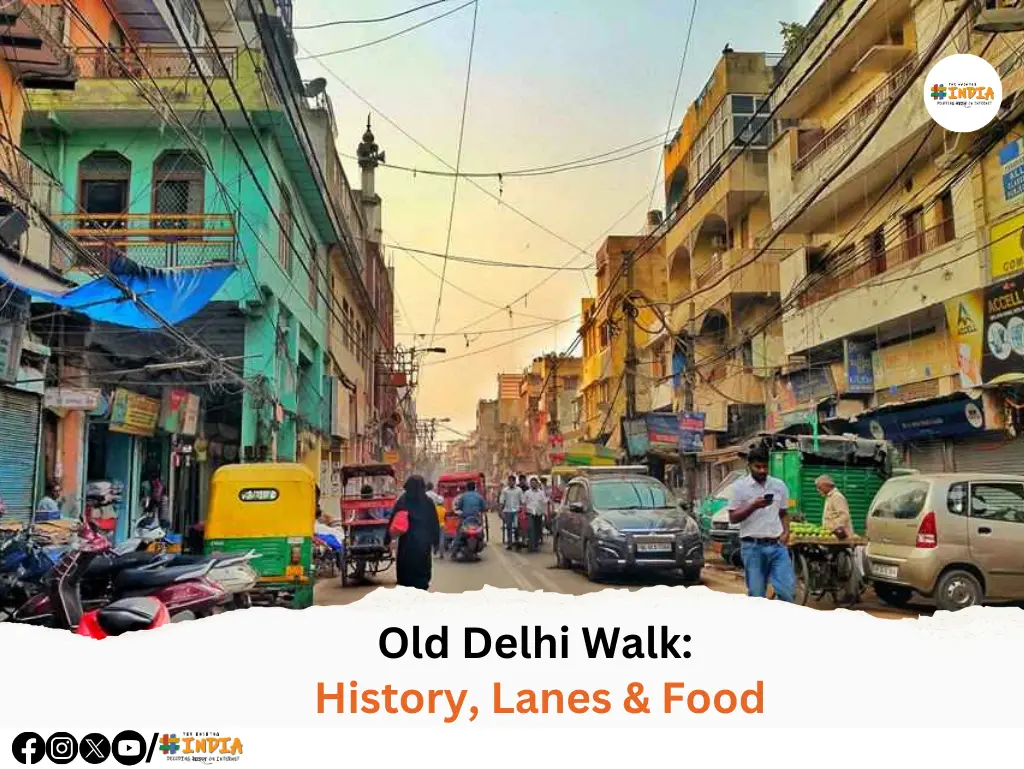 Old Delhi Walk History, Lanes & Food