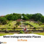 Most Instagrammable Places in Pune