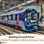 Getting Around Pune Public Transport, Metro & Local Tips