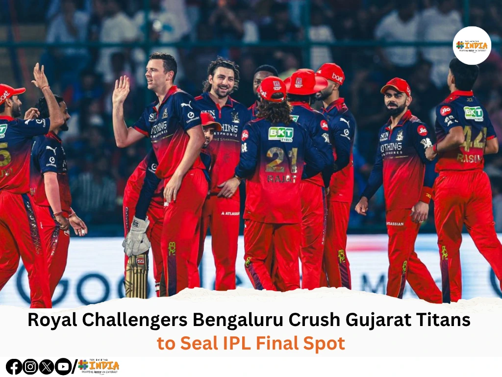 Royal Challengers Bengaluru Crush Gujarat Titans to Seal IPL Final Spot