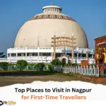 Top Places to Visit in Nagpur for First-Time Travellers