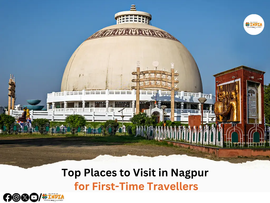 Top Places to Visit in Nagpur for First-Time Travellers
