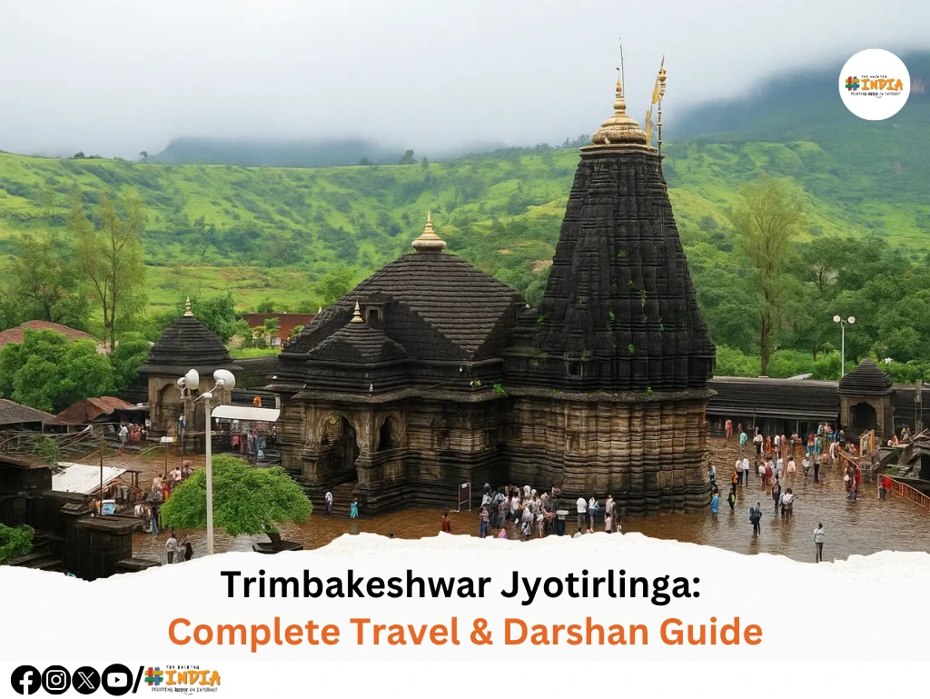 Trimbakeshwar Jyotirlinga Complete Travel & Darshan Guide