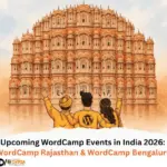Upcoming WordCamp Events in India 2026 WordCamp Rajasthan & WordCamp Bengaluru